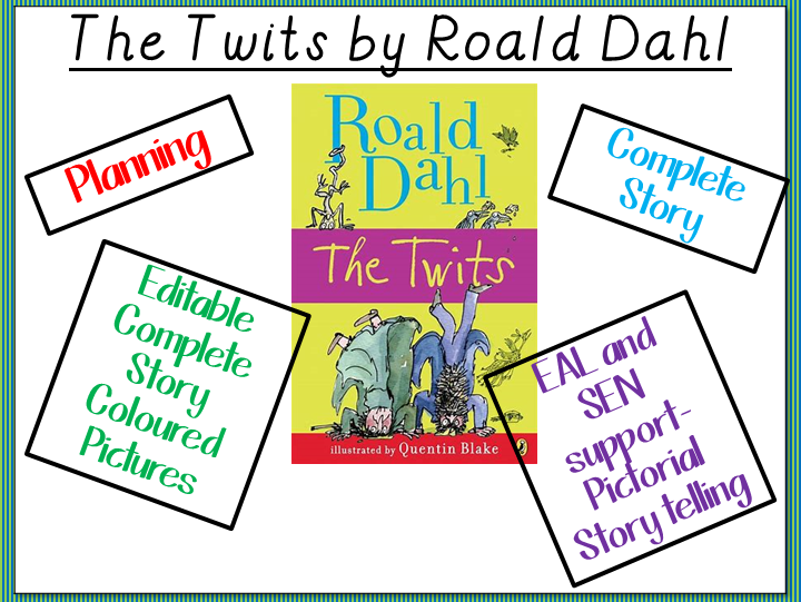 The Twits by Roald Dahl- Planning, Story and Complete Coloured Story Pictures