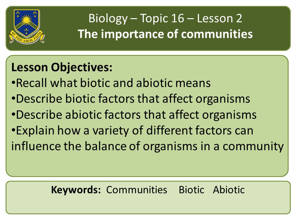 New AQA 2016 Biology Chapter 16 Lesson 2: Organisms And Their ...