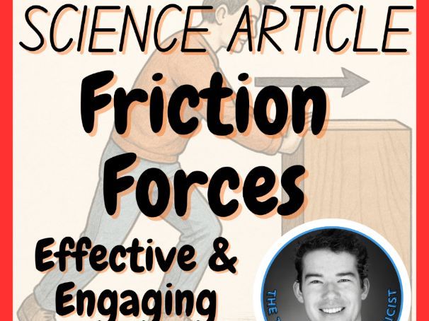 Friction Forces | FREE Physics Reading Comprehension Passage & Questions