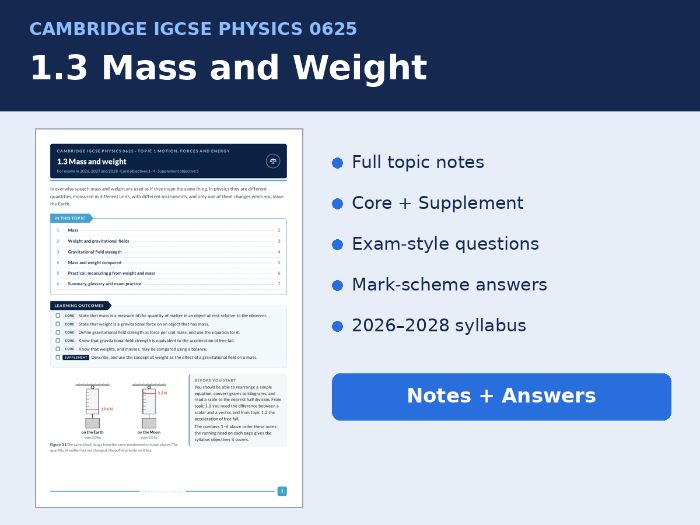 IGCSE Physics 0625 1.3 Mass and Weight Notes