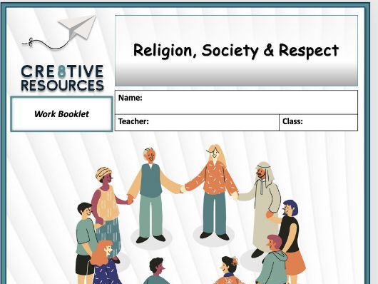 Religion, Society & Respect  Student Workbooklet PSHE