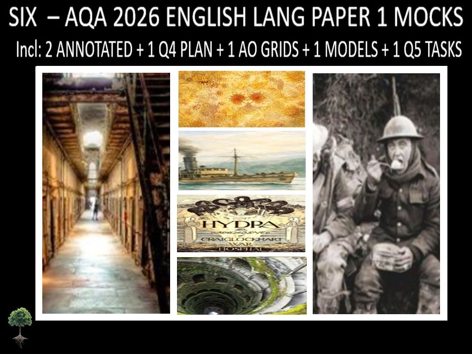 SIX - AQA PAPER 1 |2026 FULL MOCKS |ANNOTATED |Q5 TASKS |Q4 PLAN |AO GRIDS| MODELS