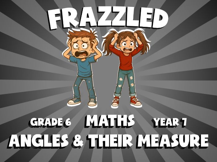 Angles & Their Measure FRAZZLED Maths Game | No-Prep Year 7 Review Activity
