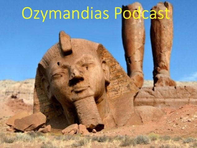 Ozymandias podcast