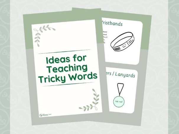 Ideas for Teaching Tricky Words