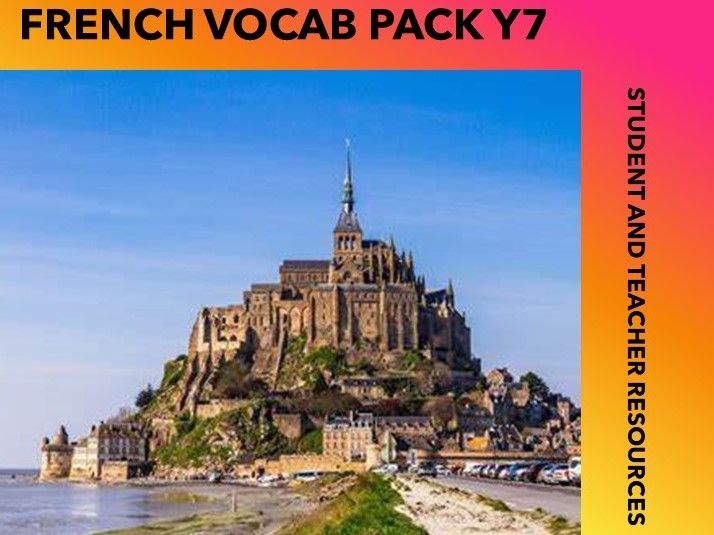 FRENCH VOCAB RESOURCE PACK Y7 NEW Teaching Resources