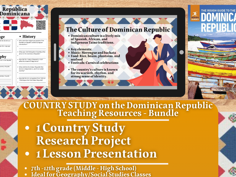Country Study Teaching Resources - Dominican Republic - Social Studies - Bundle