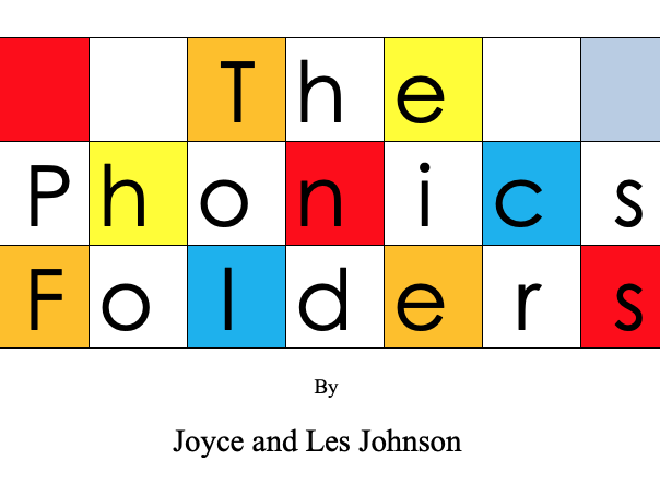The Comprehensive Phonics Folders - complete book, activities, folders, mark schemes.