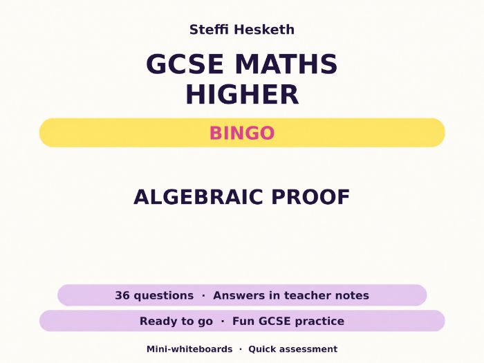 Algebraic Proof GCSE Maths Higher Bingo