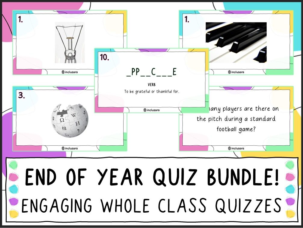 End of Year Quiz Bundle, Form Time, Whole Class Quiz
