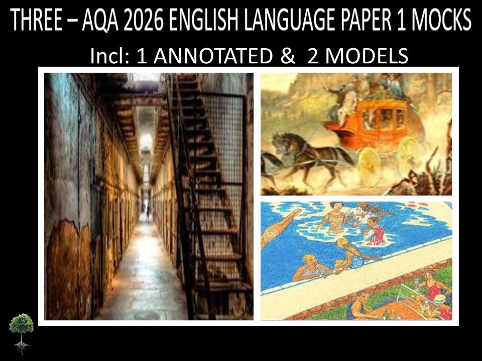 THREE - AQA PAPER 1 |2026 FULL MOCKS |ANNOTATED | MODELS