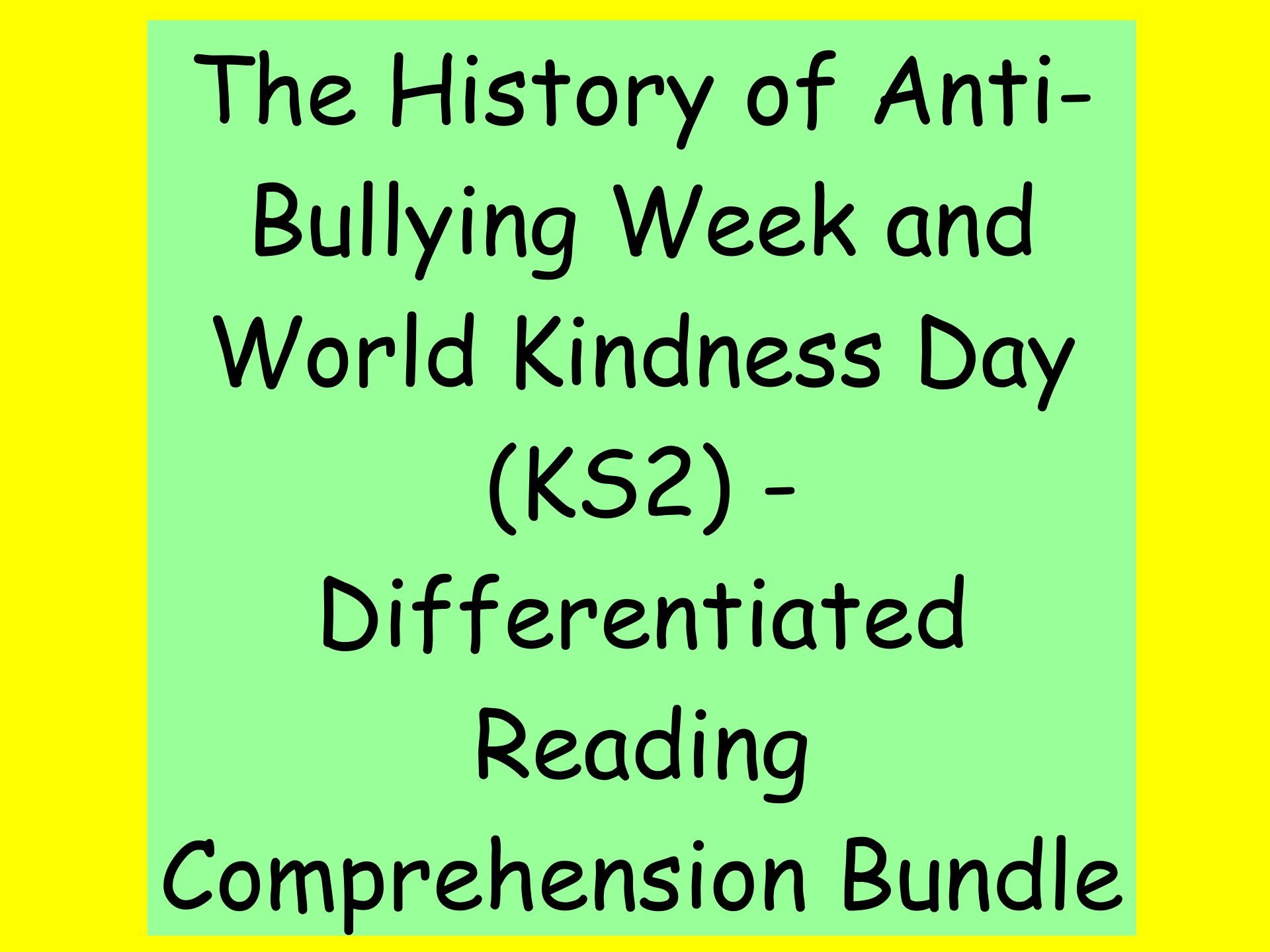 World Kindness Day & Anti-Bullying Week – KS2 Reading Comprehension Bundle