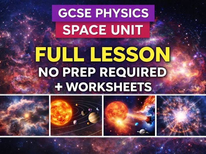 GCSE Physics Space – Formation of the Solar System Lesson with Worksheet | Space Glossary