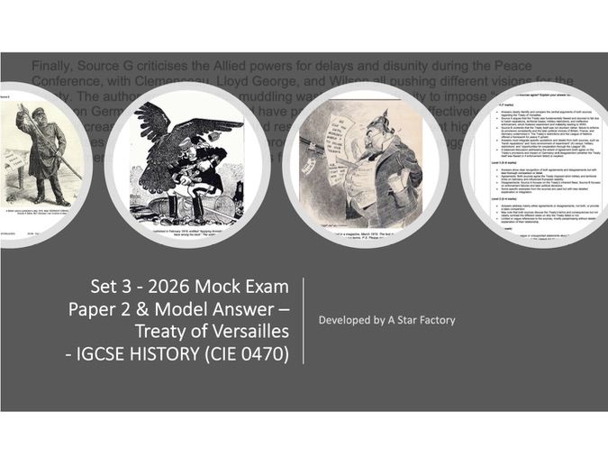 Set 3 - 2026 UNIQUE Mock Exam Paper 2 & Model Answer Treaty of Versailles - IGCSE HISTORY (CIE0470)