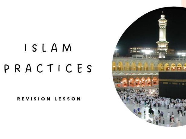 Islam Practices AQA Religious Studies Revision Lesson