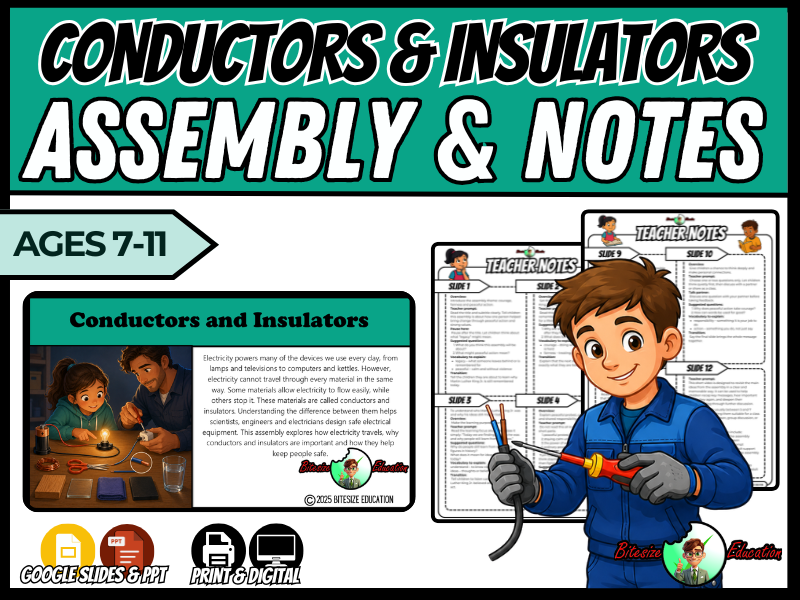 Conductors & Insulators | Assembly Presentation | Year 3/4