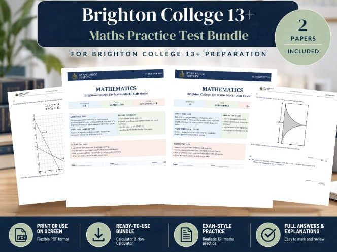Brighton College 13+ Maths Practice Tests | Calculator & Non-Calculator Bundle