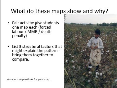 OCR A Level Geography Human Rights: Spatial patterns of Forced Labour, MMR and Capital Punishment