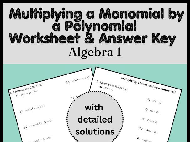 Multiplying a Monomial by a Polynomial Worksheet & Answer Key | Algebra 1