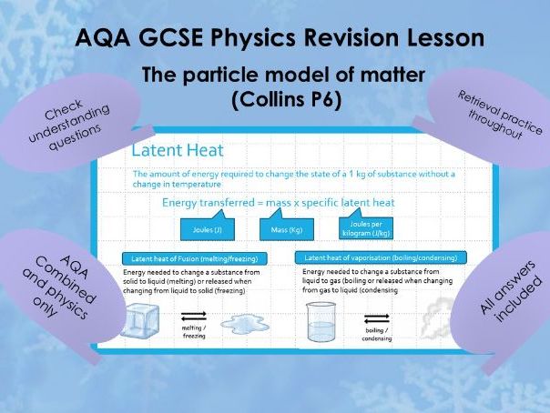 AQA GCSE Physics - Particle Model of Matter - Revision Lesson & Exam Practice (Collins P6)