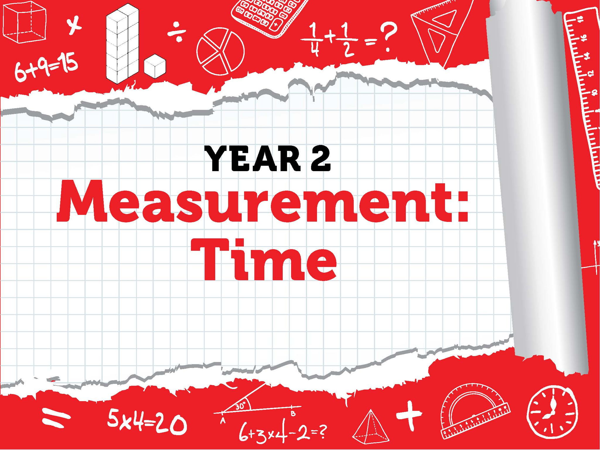 Year 2 - Measurement - Time - Summer - Block 3 - BUNDLE White Rose