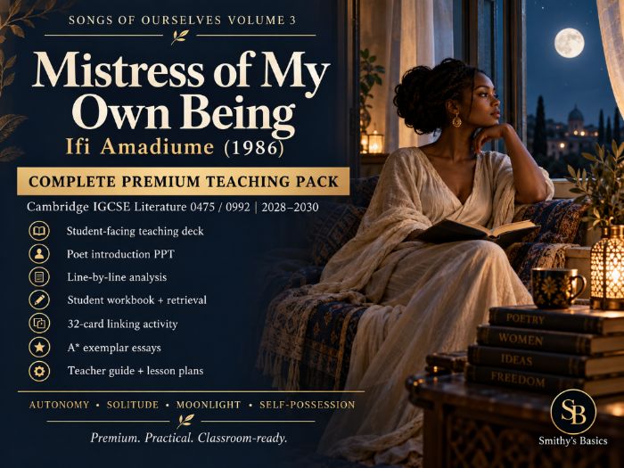 A complete, classroom-ready teaching and revision pack for Ifi Amadiume’s “Mistress of My Own Being”