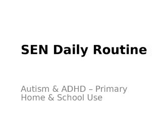 SEN Daily Routine & Behaviour Support Pack (Autism & ADHD – Primary, Home & School)