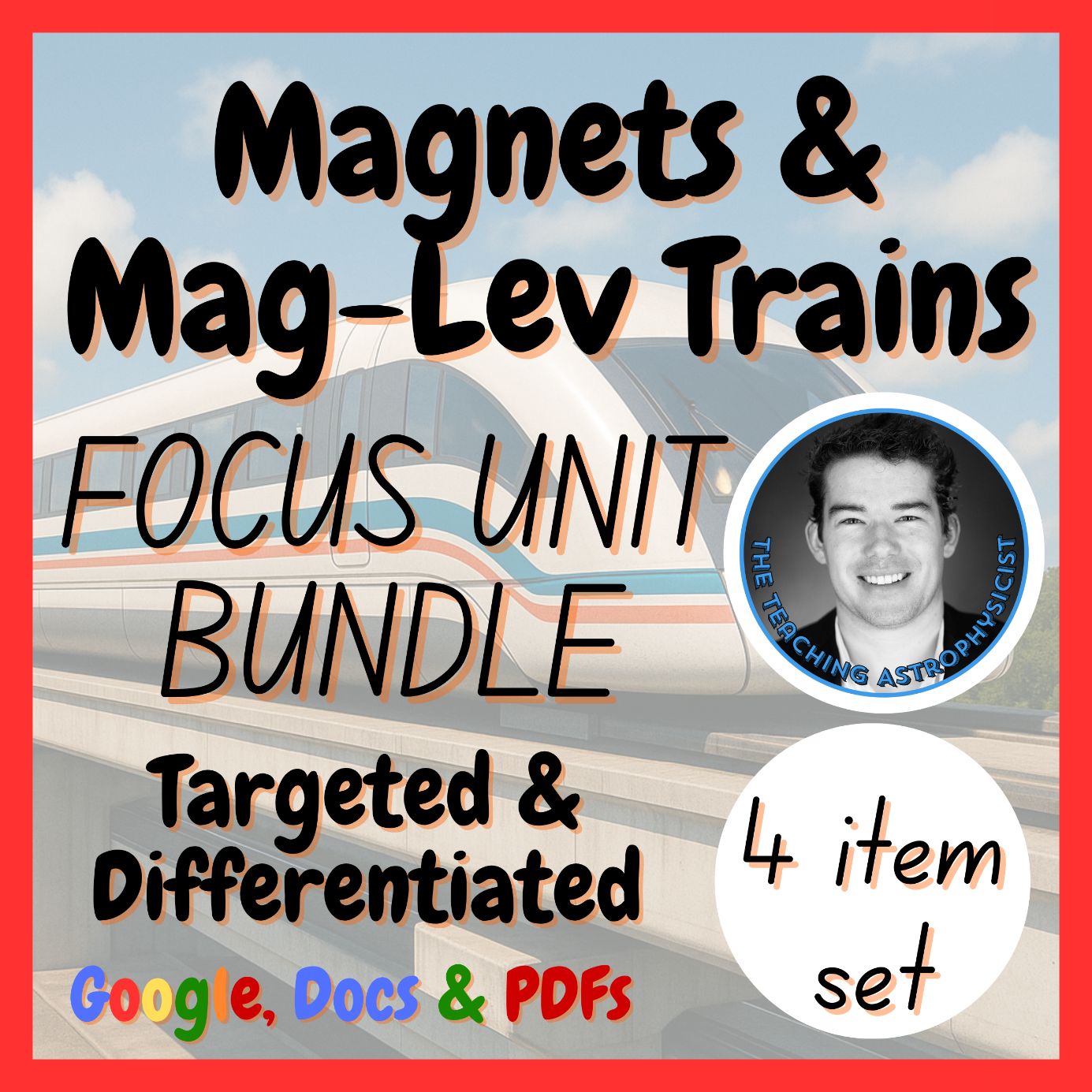 Magnets & Mag-Lev Trains | Physics Focus Unit Bundle (4 Resource Set)