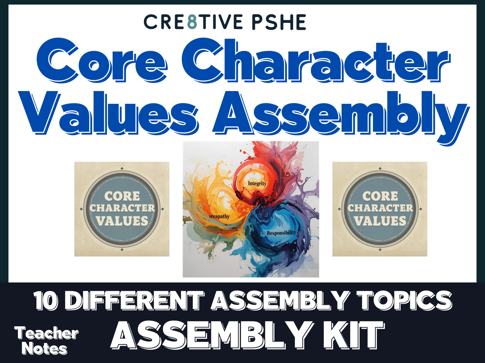 Core Character Values – Inspiring Assemblies for Secondary School Students