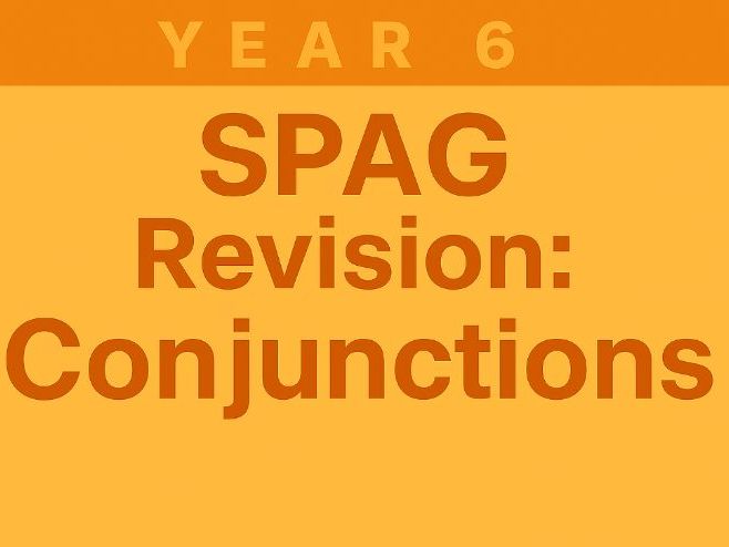 Year 6 SPaG Revision for SATs: Conjunctions | 20 Questions with Answer