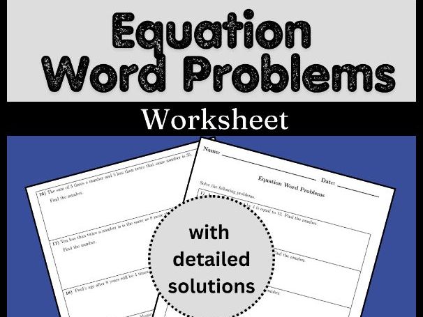Equation Word Problems Worksheet (with solutions)