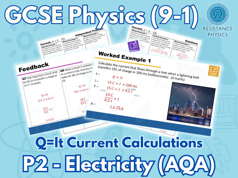 GCSE Physics | Current and Charge Flow, Q=It Calculations | Independent Practice with Answer Slides