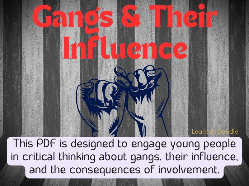 Gangs and Their Influence: Critical Thinking Questions, Insights, and Solutions