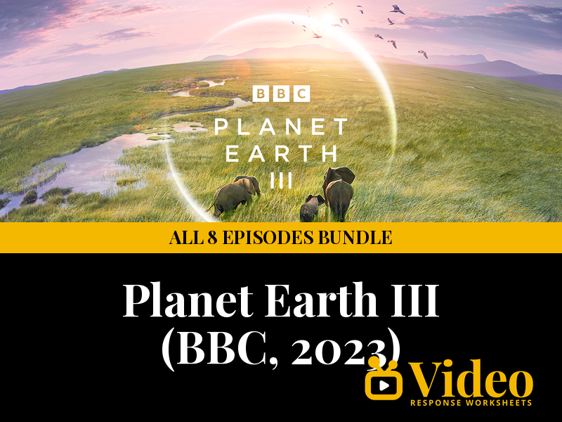 Planet Earth III - All 8 Episodes Bundle - Worksheets & Keys