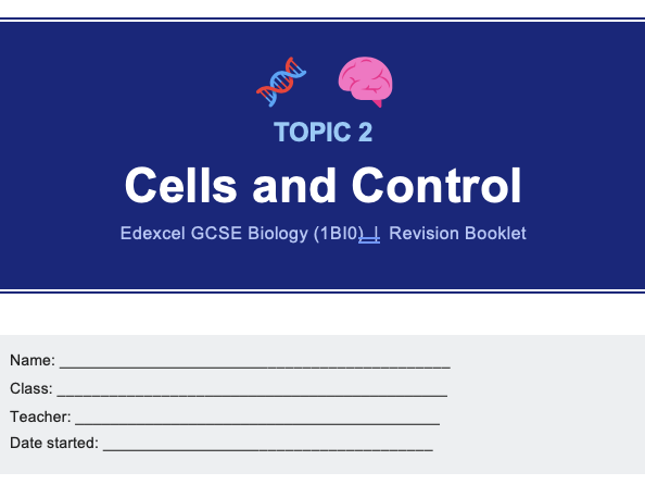 Edexcel GCSE Biology Topic 2 Cells and Control Revision Booklet