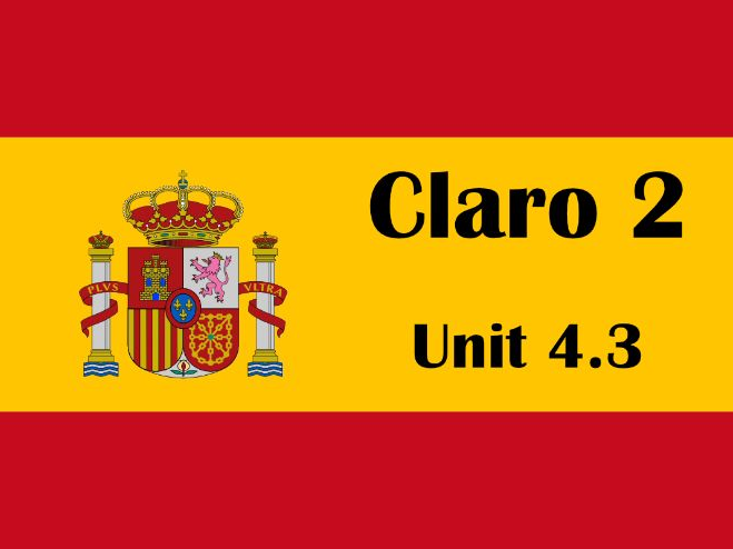 Claro 2 unit 4.3 De tiendas (shops, indefinite adjectives) [updated July '25]