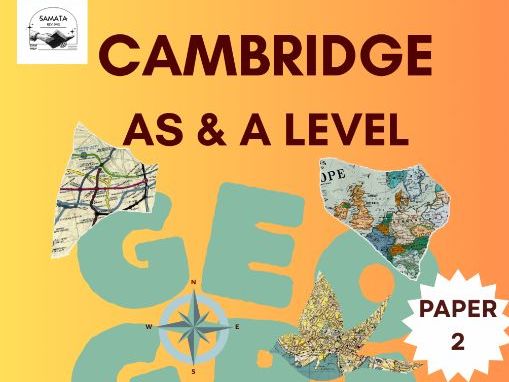 CIE AS & A level Geography 9696 Paper 2 Master Revision Guide I Past Paper Analysis + Insights