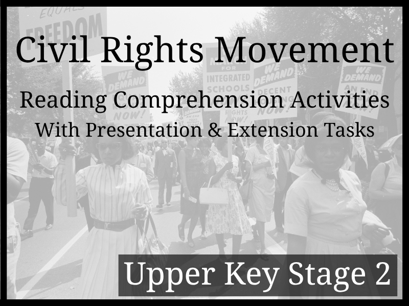 Civil Rights Movement Reading Comprehension Activities | Year 5 & Year 6 | UKS2