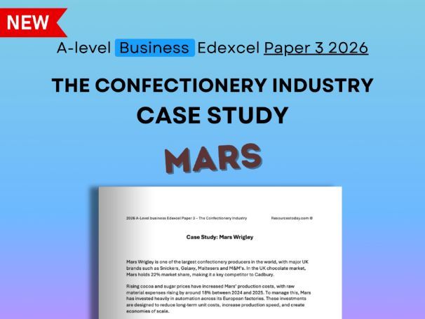 Edexcel Business Paper 3 2026: Mars Confectionery Industry Case Study