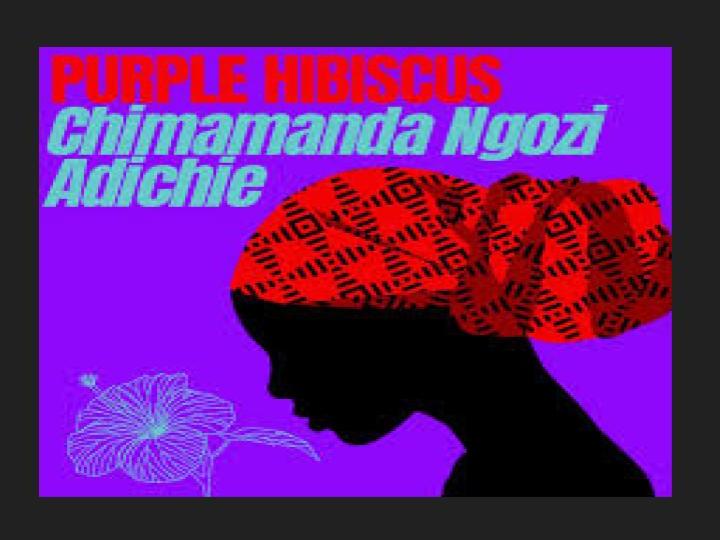 Purple Hibiscus - Chimamanda Ngozi Adichie - Pupil Booklet