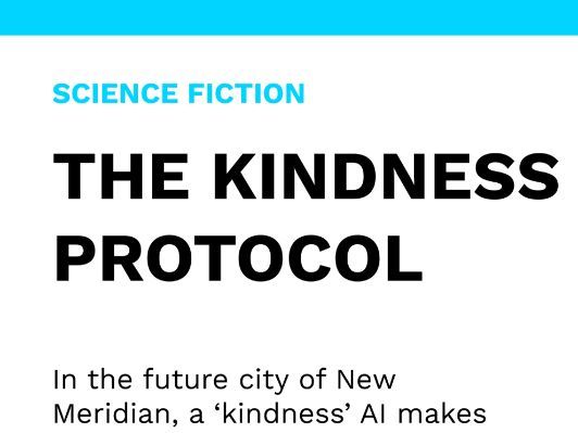 The Kindness Protocol - Science Fiction