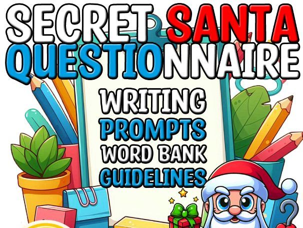 Secret Santa Questionnaire Writing Prompts Sub Plan for Middle School