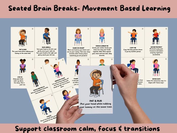 Seated Movement Breaks- Classroom Regulation. Brain Breaks