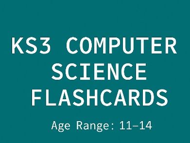 KS3 Computer Science Flashcards
