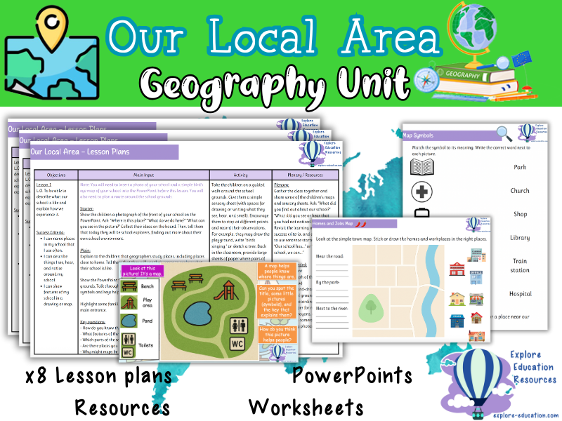 Our Local Area – KS1 Geography Unit (8 Outstanding Lessons)