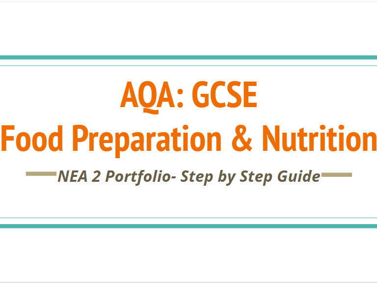 AQA GCSE Food Prep & Nutrition: NEA 2 Portfolio Step by Step guide Bundle