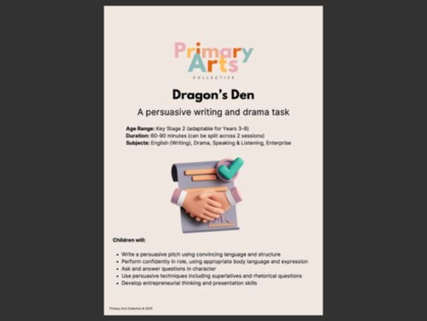 Dragons' Den Lesson Plan - Persuasive Writing & Drama for KS2