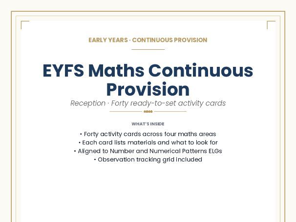EARLY YEARS · CONTINUOUS PROVISION EYFS Maths Continuous Provision Bank
