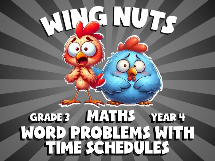 Word Problems with Time Schedules WING NUTS Maths Game | No-Prep Year 4 Review Activity
