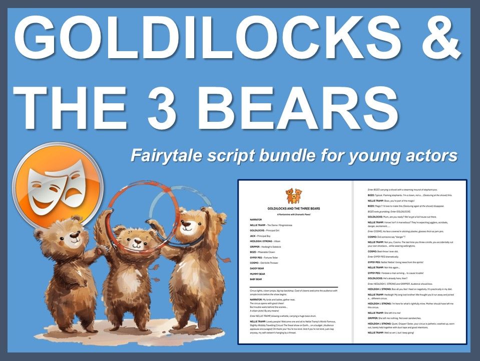 Goldilocks and the 3 Bears: Fairytale script bundle for young actors